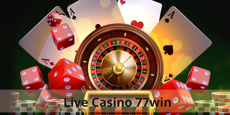 Dealer xinh đẹp và chuyên nghiệp tại casino 77win